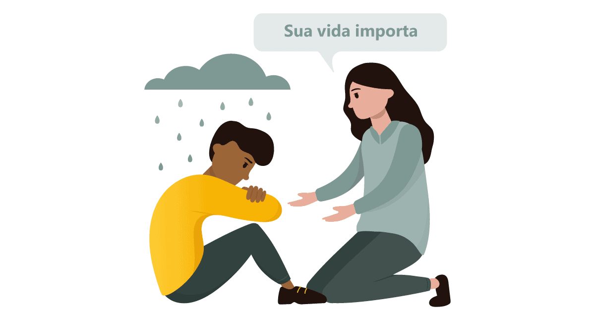 Ilustração de um homem sentado ao chão, com semblante triste. À sua frente tem uma mulher oferecendo sua mão como ajuda e um balão onde se lê a frase: “sua vida importa”.